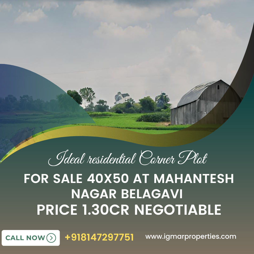 Ideal Residential Corner Plot for Sale 40x50 at Mahantesh Nagar Belagavi