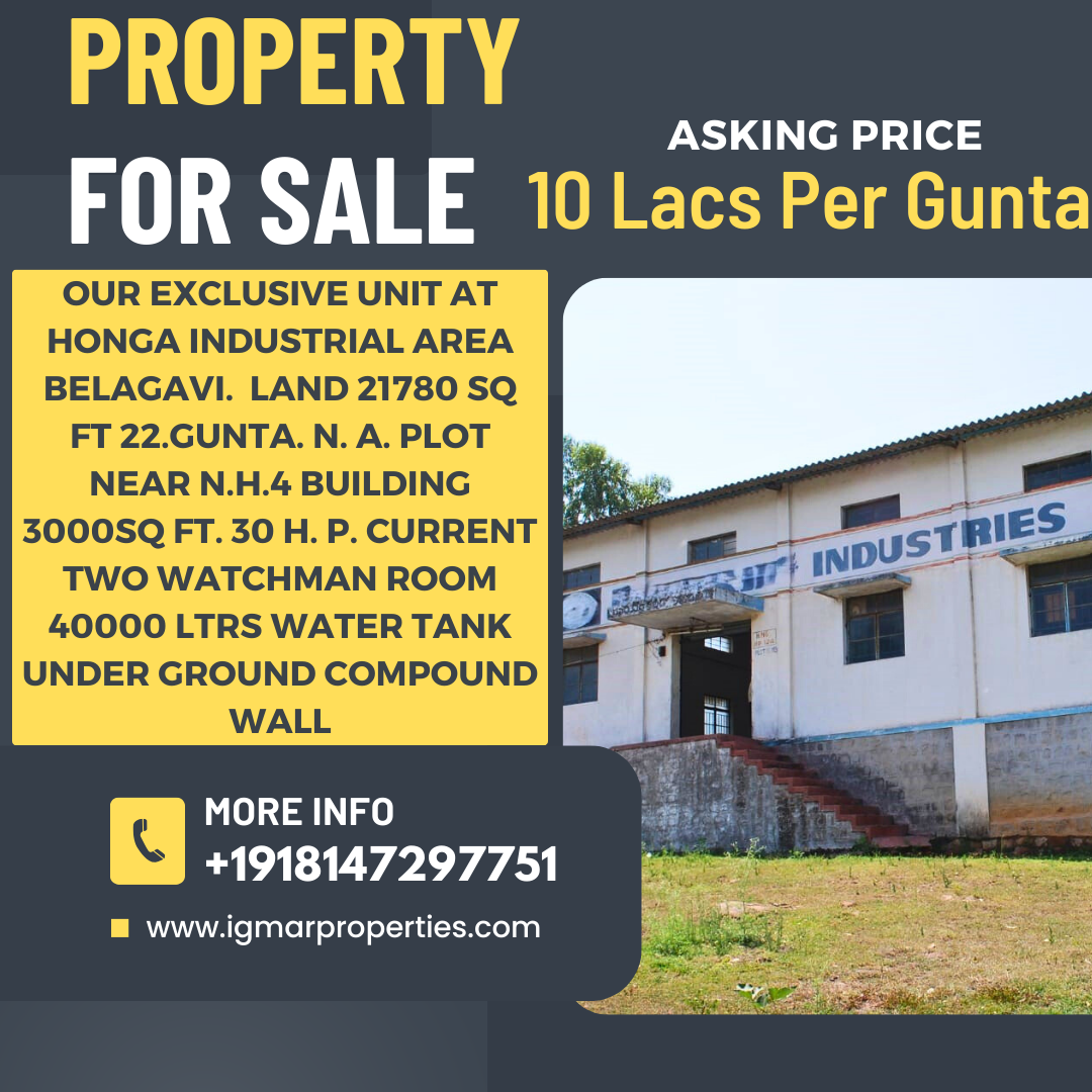 Property For Sale at Honga Industrial Area Belagavi.