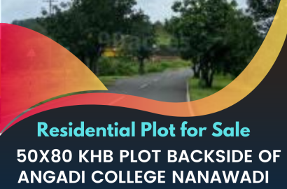 Residential Plot for Sale 50x80 KHB plot backside of angadi college nanawadi belagavi