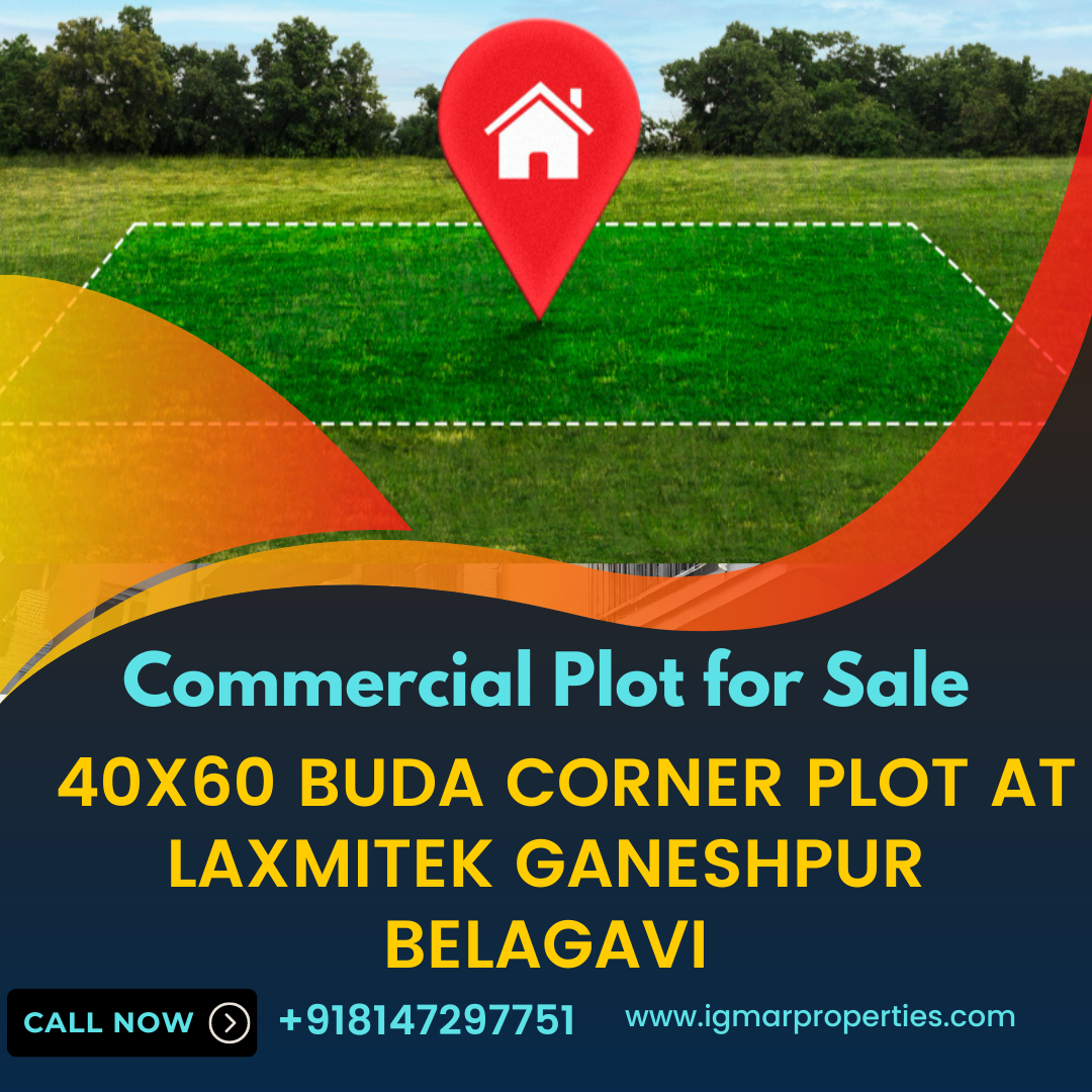 Commercial Plot for Sale 40x60 buda corner plot at laxmitek ganeshpur belagavi