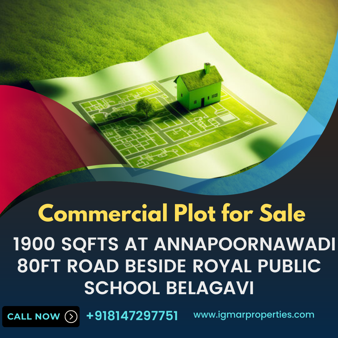 Commercial Plot for Sale 1900 Sqfts at Annapoornawadi 80ft Road Beside Royal Public School Belagavi